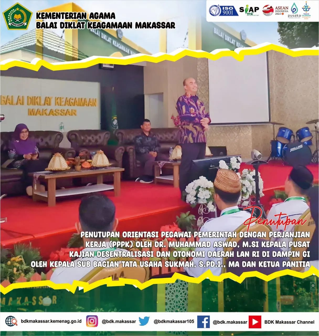 Penutupan Orientasi Pegawai Pemerintah dengan Perjanjian Kerja (PPPK) Periode VII  di BDK Makassar