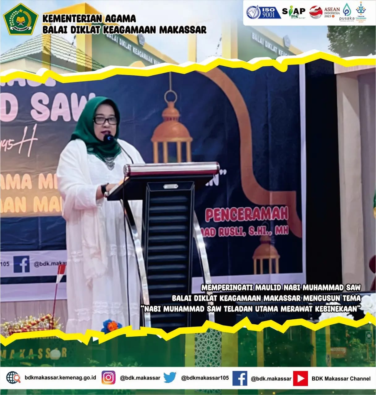Nabi Muhammad SAW Teladan Utama Merawat Kebinekaan menjadi Tema Peringatan Maulid Nabi Muhammad saw di BDK Makassar.