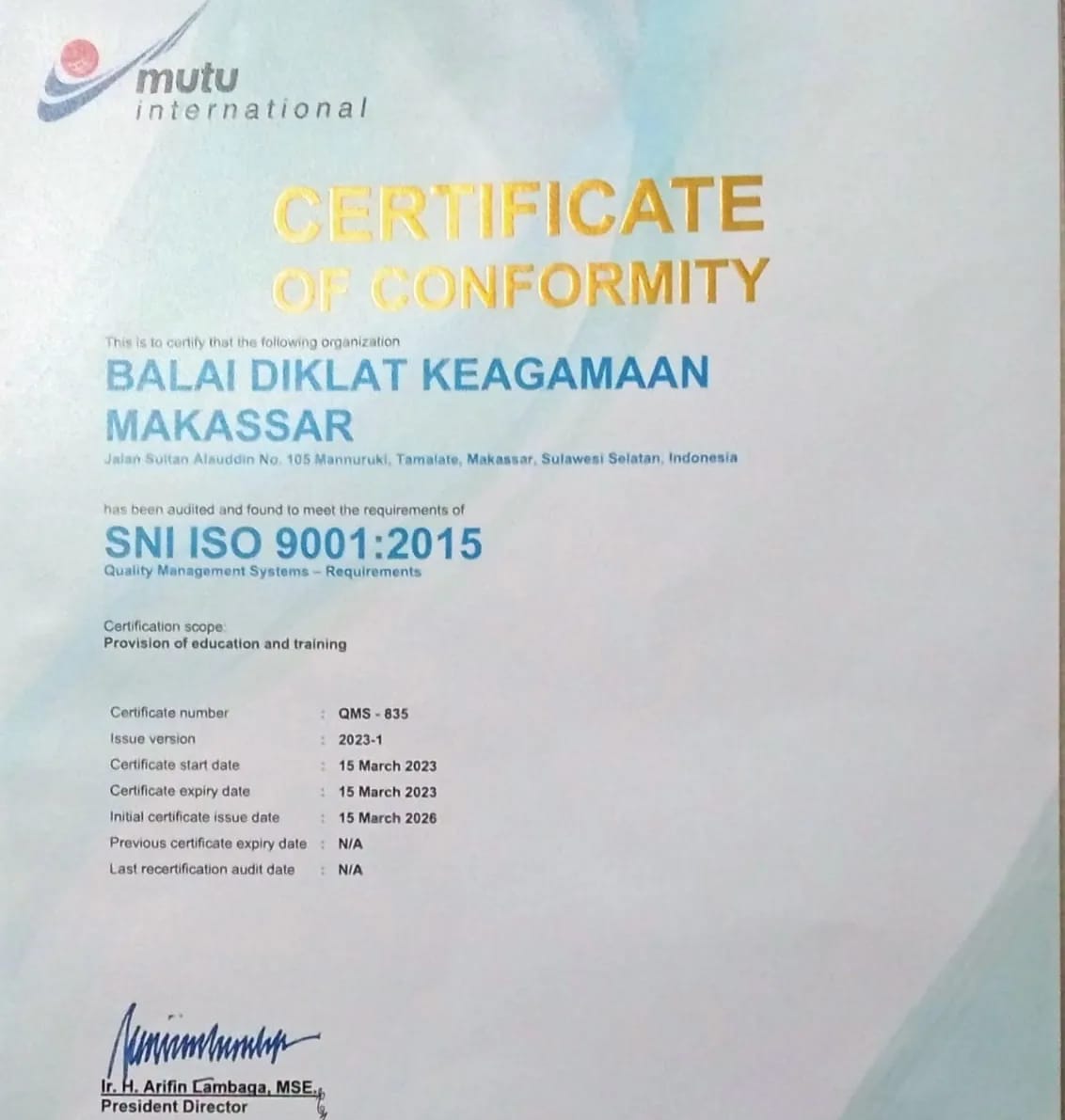 Audit Eksternal Surveillance 1 ISO 9001:2015 di Balai Diklat Keagamaan Makassar