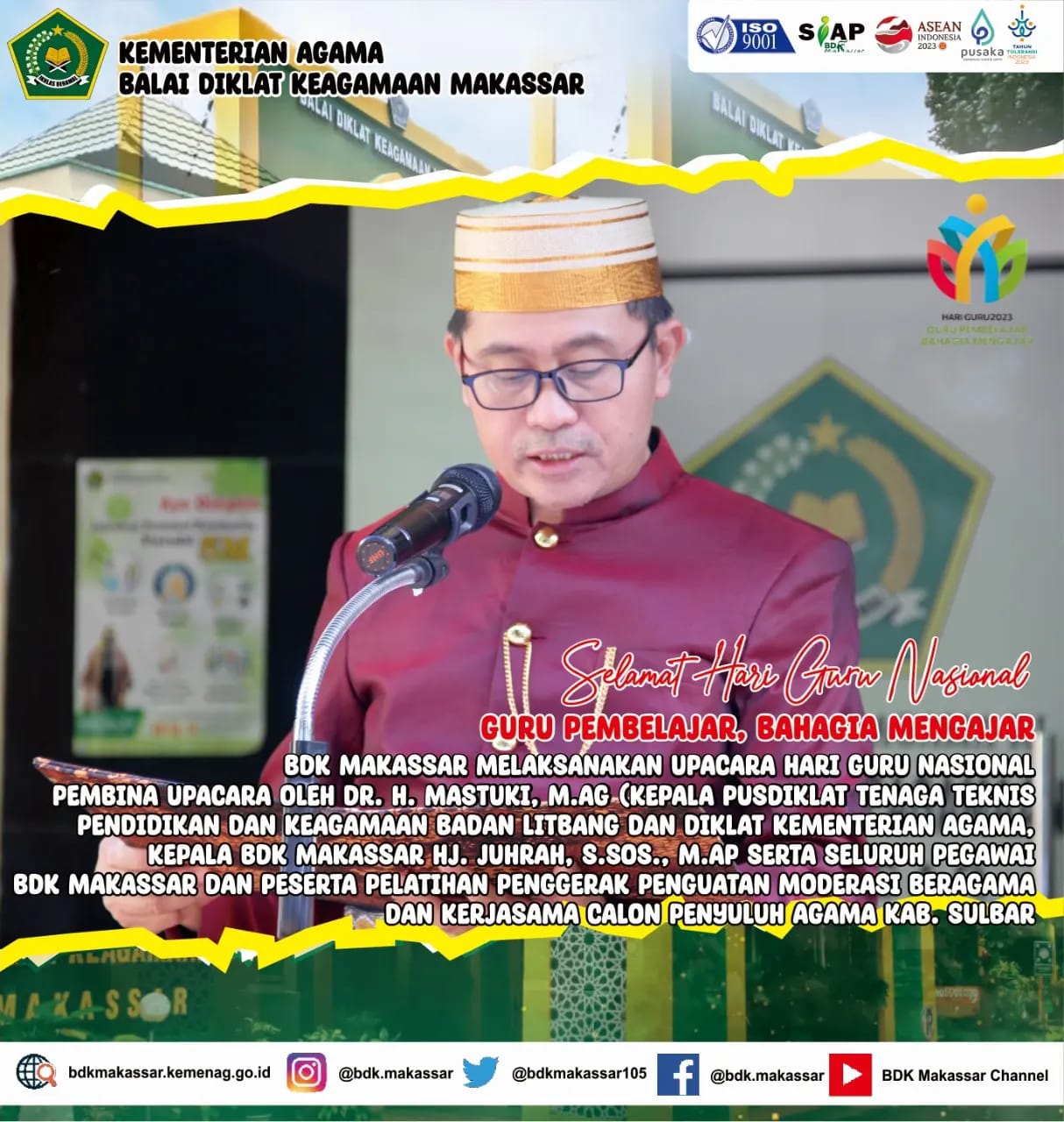 Kapusdiklat TTPK, Dr. H. Mastuki, M.Ag  Pembina Upacara Hari Guru Nasional 2023 di BDK Makassar