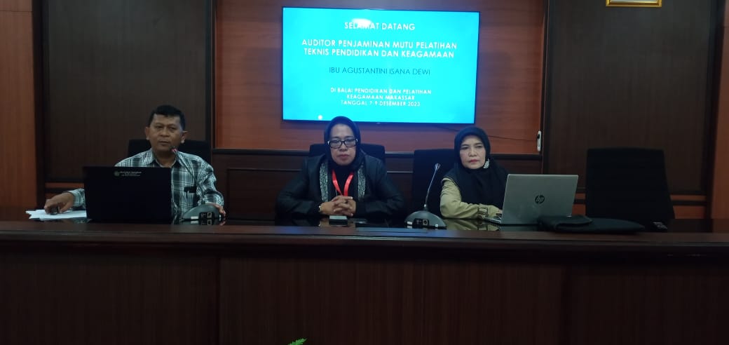 Penjaminan mutu Internal Diklat Teknis Pendidikan dan Keagamaan BDK Makassar